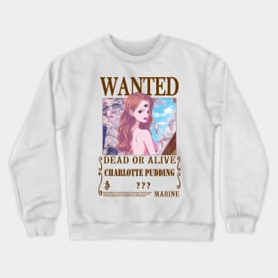 Charlotte Pudding One Piece Wanted Crewneck Sweatshirt